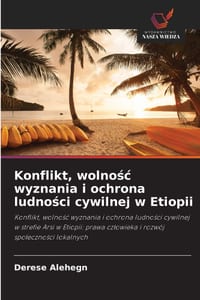 Konflikt, wolnośc wyznania i ochrona ludności cywilnej w Etiopii cover
