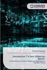Introduction To Semi Hilbertian Spaces cover