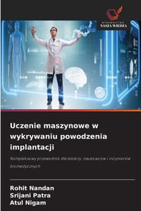 Uczenie maszynowe w wykrywaniu powodzenia implantacji cover