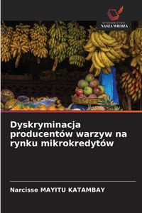 Dyskryminacja producentów warzyw na rynku mikrokredytów cover