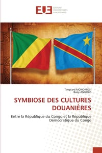 Symbiose Des Cultures Douanières cover