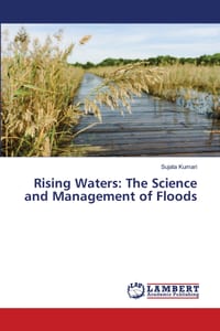 Rising Waters: The Science and Management of Floods cover