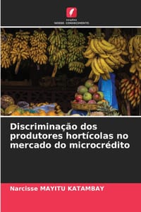Discriminação dos produtores hortícolas no mercado do microcrédito cover