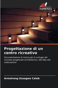 Progettazione di un centro ricreativo cover