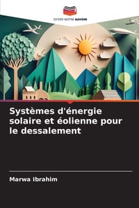 Systèmes d'énergie solaire et éolienne pour le dessalement cover