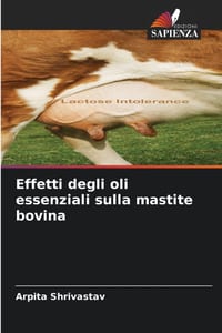 Effetti degli oli essenziali sulla mastite bovina cover