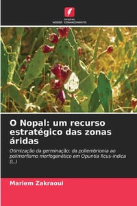 O Nopal: um recurso estratégico das zonas áridas cover