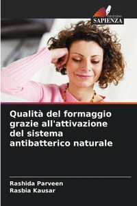 Qualità del formaggio grazie all'attivazione del sistema antibatterico naturale cover