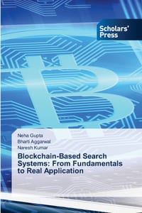 Blockchain-Based Search Systems: From Fundamentals to Real Application cover