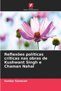 Reflexões políticas críticas nas obras de Kushwant Singh e Chaman Nahal cover