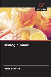 Reologia miodu cover