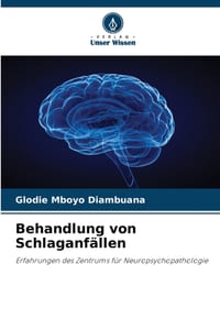 Behandlung von Schlaganfällen cover