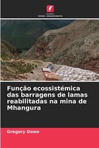 Função ecossistémica das barragens de lamas reabilitadas na mina de Mhangura cover