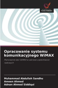 Opracowanie systemu komunikacyjnego WiMAX cover