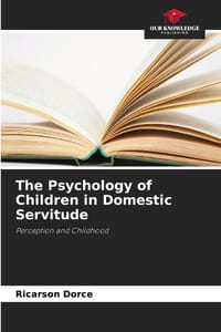 The Psychology of Children in Domestic Servitude cover