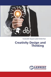 Creativity Design and Thinking cover