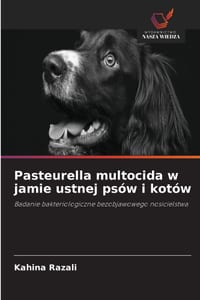 Pasteurella multocida w jamie ustnej psów i kotów cover