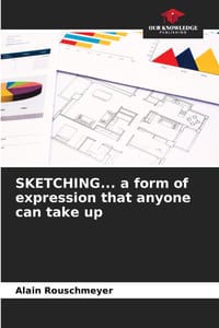 SKETCHING... a form of expression that anyone can take up cover