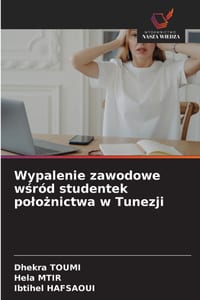 Wypalenie zawodowe wśród studentek polożnictwa w Tunezji cover