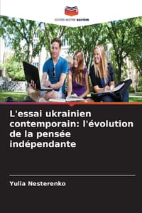 L'essai ukrainien contemporain: l'évolution de la pensée indépendante cover