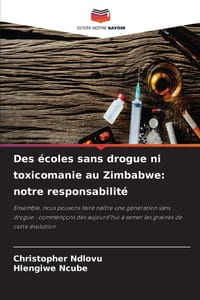 Des écoles sans drogue ni toxicomanie au Zimbabwe: notre responsabilité cover