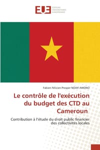 Le contrôle de l'exécution du budget des CTD au Cameroun cover