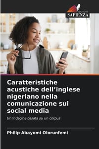 Caratteristiche acustiche dell'inglese nigeriano nella comunicazione sui social media cover