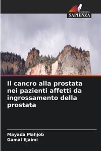 Il cancro alla prostata nei pazienti affetti da ingrossamento della prostata cover