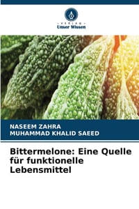 Bittermelone: Eine Quelle für funktionelle Lebensmittel cover