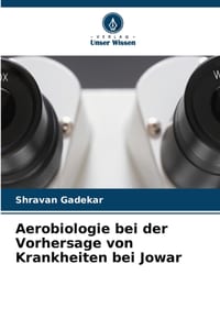 Aerobiologie bei der Vorhersage von Krankheiten bei Jowar cover