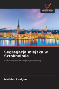 Segregacja miejska w Sztokholmie cover