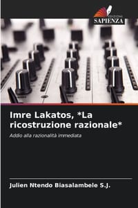 Imre Lakatos, *La ricostruzione razionale* cover