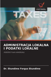 Administracja Lokalna I Podatki Lokalne cover