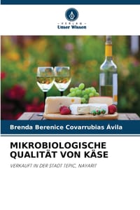 Mikrobiologische Qualität Von Käse cover