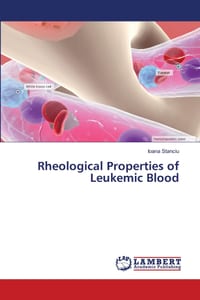 Rheological Properties of Leukemic Blood cover