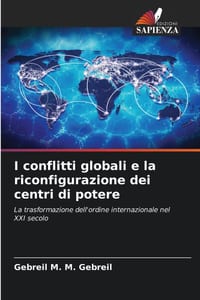 I conflitti globali e la riconfigurazione dei centri di potere cover