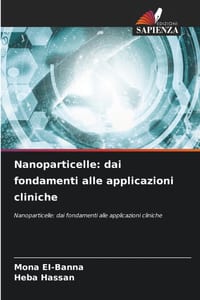 Nanoparticelle: dai fondamenti alle applicazioni cliniche cover
