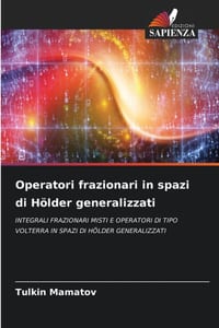 Operatori frazionari in spazi di Hölder generalizzati cover