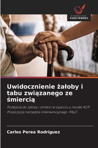 Uwidocznienie żaloby i tabu związanego ze śmiercią cover
