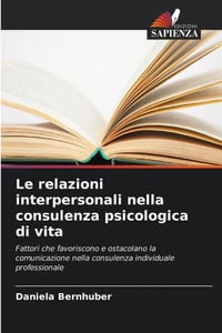 Le relazioni interpersonali nella consulenza psicologica di vita cover
