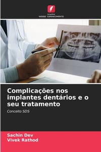 Complicações nos implantes dentários e o seu tratamento cover