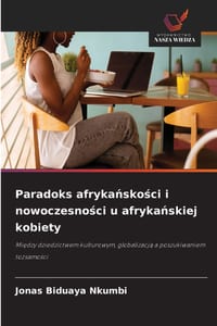 Paradoks afrykańskości i nowoczesności u afrykańskiej kobiety cover