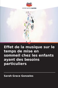 Effet de la musique sur le temps de mise en sommeil chez les enfants ayant des besoins particuliers cover