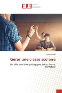 Gérer une classe scolaire cover