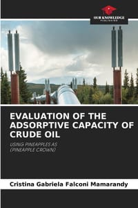 Evaluation of the Adsorptive Capacity of Crude Oil cover
