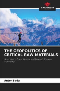 The Geopolitics of Critical Raw Materials cover