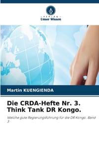 Die CRDA-Hefte Nr. 3. Think Tank DR Kongo. cover