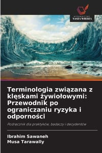 Terminologia związana z klęskami żywiolowymi: Przewodnik po ograniczaniu ryzyka i odporności cover