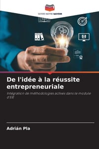 De l'idée à la réussite entrepreneuriale cover