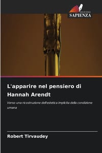 L'apparire nel pensiero di Hannah Arendt cover